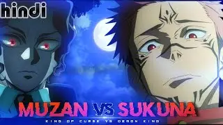 Sukuna VS Muzan FIGHT ANIMATION IN HINDI - Jujutsu Kaisen Vs Demon Slayer (HD)