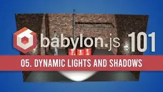 05. Dynamic Lights and Shadows in BabylonJS