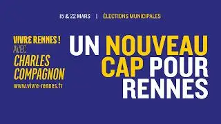 Rennes 2026 : Prot&eacute;ger &ndash; Respirer &ndash; Relancer, le cap port&eacute; par Charles Compagnon