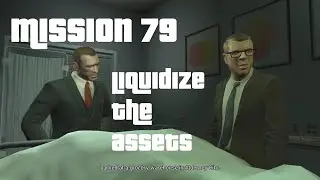 Grand Theft Auto IV : Mission #79 Liquidize The Assets