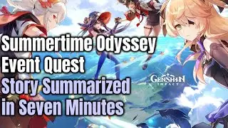Genshin Impact 2.8 - Summertime Odyssey Event - Story Summarized in Seven Minutes