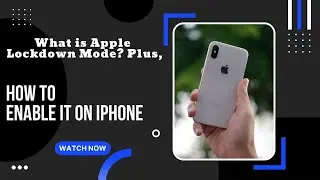 What is Apple Lockdown Mode? Plus | how to enable it on iPhone #iphone