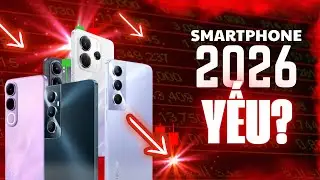 Mù mịt smartphone 2026: Sẽ KHÔNG CÒN máy chính hãng hiệu năng cao!