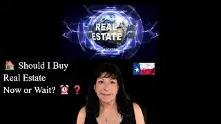 🏠 Should I Buy Real Estate Now or Wait? ⏰❓