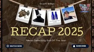 Metal Detecting End Of The Year 2025 - Double G Digs