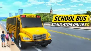 &ldquo;🚌👧🧒School Bus Simulator 3D &ndash; Picking Up All the Kids!&rdquo;