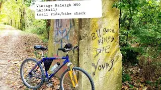 Vintage Raleigh M50 MTB trail ride/bike check with some chit-chat and fall scenery