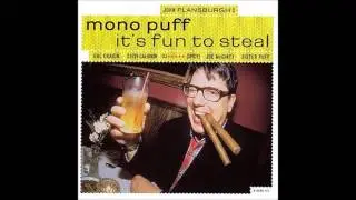 Mono Puff - Night Security