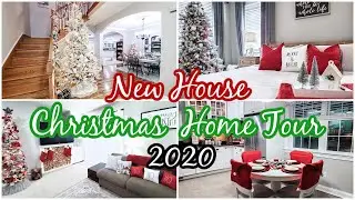 New House Christmas Home Tour 2020 Decorating My New House for Christmas 2020