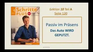 Passiv im Pr&auml;sens&ndash;Die Hausaufgaben werden gemacht |Integration Course |DTZ |A1/A2.2 | Schritte Plus