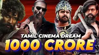 1000 Crores! Is Tamil Cinema's Unattainable Dream? 1000 CR Tamil Movie Possible