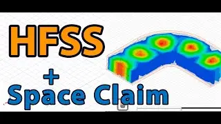 Modeling Waveguide: create in SpaceClaim and simulate in HFSS