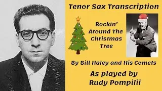 Tenor Saxophone Solo Transcription: Rockin' Around The Christmas Tree (Bill Haley)