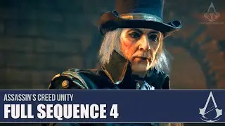 Assassin's Creed Unity - Full Sequence 4 [Full Synch 100%]