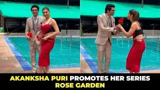 Akanksha Puri, Niyati Fatnani, Neel Motwani & Manini De Promote Rose Garden Web Series!