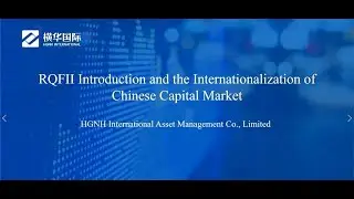 RQFII Introduction and Chinese Capital Market | Commentary of QFII/RQFII System Development