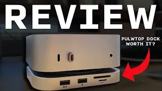 The Best Mac Mini M4 Accessory? Pulwtop Hub & Dock Hands-On Review - M.2 SSD, HDMI, & USB!