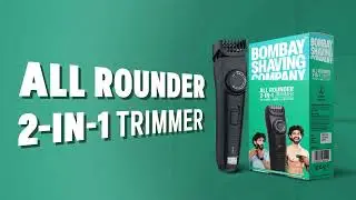 All Rounder Beard & Body Trimmer For Men | Best All in 1 trimmer | Bombay Shaving Company