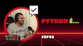 PYTHON &Eacute;... - WILLIAM CORREA | CORTES #DefinitionOfDone