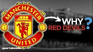 Why Are Manchester United Called The Red Devils?