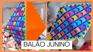 PASSO A PASSO DE UM BALÃO JUNINO/MOLDES GRATUITOS NA DESCRIÇÃO DO VÍDEO