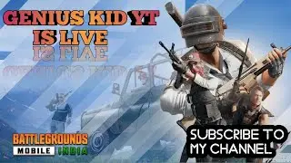 BGMI RUSH GAMEPLAY| Genius Kid YT is Live ....