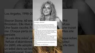 Sharon Stone : Trois fausses couches, puis l'amour inconditionnel