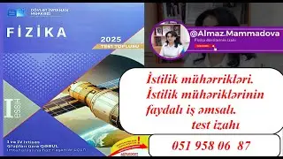 İstilik mühərrikləri.İstilik mühərriklərinin faydalı iş əmsalı.(DİM-2025 Fizika test toplusu)