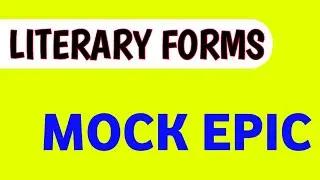 mock epic | what is mock epic | mock epic literary forms