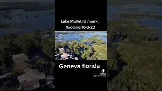 flooding in lake mullet rd. Geneva florida