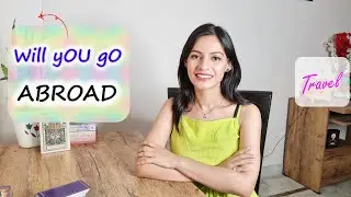 YOUR DESTINY•WILL YOU GO ABROAD •TRAVEL💰 Pick A Card Angels 🔮Future Prediction ⚕Tarot Reading