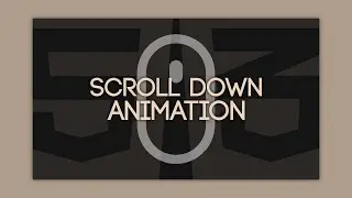 Scroll Down Animation | HTML & CSS