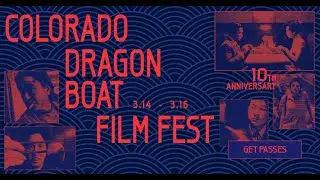 Colorado Dragon Boat Film Festival 2024 | Exclusive Moments