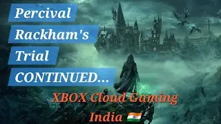 Hogwarts Legacy: Beating Percival Rackham&rsquo;s Trial on Cloud Gaming India (30 Mbps Challenge) PART 11