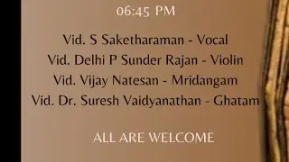 Neyveli Narayanan Center for Performing Arts -Saketharaman Vocal