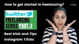 Freelancing Part-3 || Twitter Game || Startups || Growth || Learn and Earn || Tips and Tricks