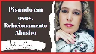 Pisando em ovos | Adriana Caeiro