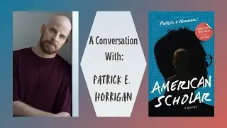 A Conversation with Patrick E. Horrigan