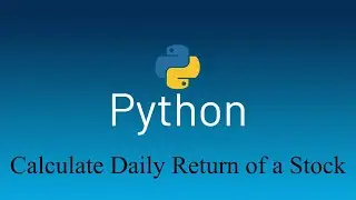 Calculate a Daily Return of a stock in Python
