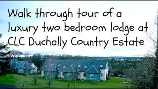 CLC World Duchally Walk through tour of a Luxury two bedroom lodge