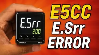 🔧 Omron E5CC Temperature Controller | E.Srr Error | Problem & Solution