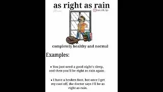 Idiom: 'As Right As Rain' #idioms #english #vocabulary #shorts #asrightasrain #ielts