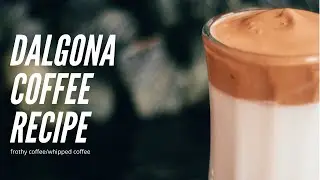 Dalgona Coffee Original Tiktok - Making The Tik Tok Viral Coffee | Dalgona Coffee | 달고나 커피