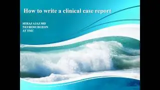 How to write a clinical case report