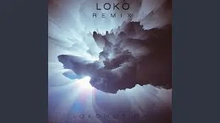 Alma De Dios (Loko Remix)