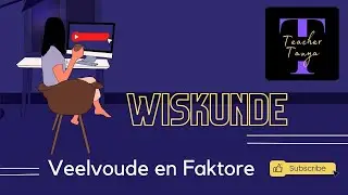 Veelvoude en Faktore