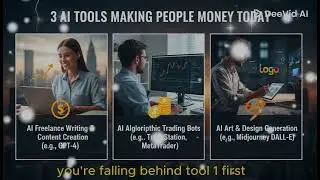 3 AI Tools Making people Money Today