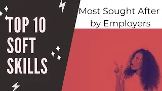 10 Top Soft Skills that one must have, Career Success, Personal Development (Learnworx Manipur )