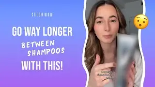 How I Went 7 Days Without Washing My Hair: Color Wow Dream Clean Duo