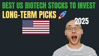 Top 5 U.S. Biotech Stocks to Buy in 2025 &ndash; Long-Term Growth Picks 🚀